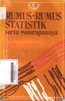 Rumus-rumus statistik : serta penerapannya