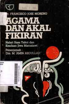 Agama Dan Akal Fikiran : naluri rasa takut dan keadaan jiwa manusiawi
