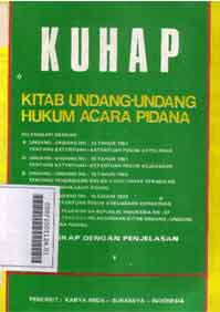 KUHAP : kitab undang-undang hukum acara pidana