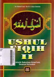 Ushul Fiqih : untuk fakultas syari\'ah semua jurusan