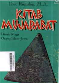 Kitab Mujarabat : dunia magi orang Islam-Jawa