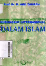 Hubungan-Hubungan Internasional Dalam Islam