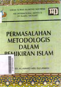 Permasalahan Metodologis Dalam Pemikiran Islam