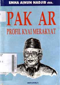 Pak Ar : profil kyai merakyat