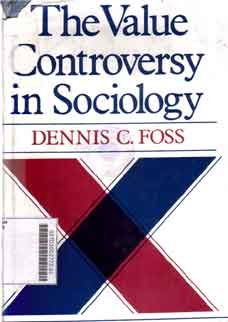 The Value Controversy In Sociology