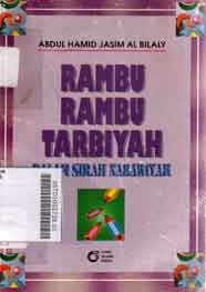 Rambu-Rambu Tarbiyah : dalam sirah nabawiyah