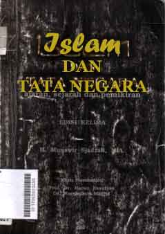Islam dan tata negara : ajaran, sejarah dan pemikiran