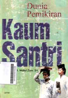 Dunia Pemikiran Kaum Santri