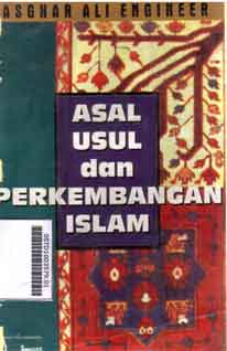 Asal-Usul dan Perkembangan Islam : analisis pertumbuhan sosio ekonomi