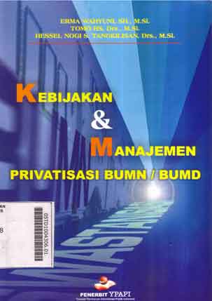 Kebijakan Dan Manajemen Privatisasi BUMN/BUMD