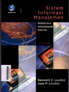 Sistem Informasi Manajemen : mengelola perusahaan digital