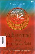 Muhammad Sebagai Manusia dan Nabi