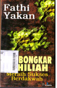 Membongkar Jahiliah : meraih sukses berdakwah