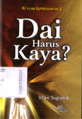 Dai Harus Kaya?