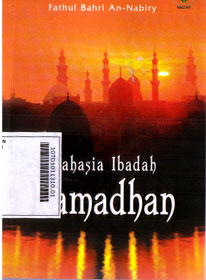 Rahasia Ibadah Ramadhan