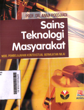 Sains Teknologi Masyarakat : metode pembelajaran kontekstual bermuatan nilai