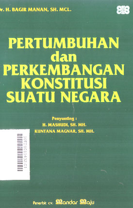 Pertumbuhan Dan Perkembangan Konstitusi Suatu Negara