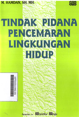 Tindak Pidana Pencemaran Lingkungan Hidup