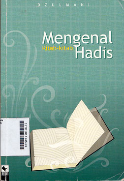 Mengenal Kitab-Kitab Hadis
