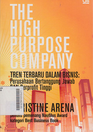 The High Purpose Company Trend Terbaru dalam Bisnis : perusahaan bertanggung jawab dan berprofit tinggi