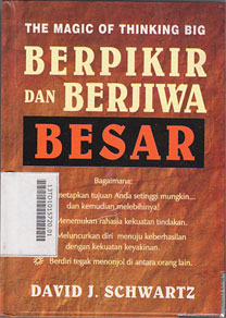 Berpikir dan Berjiwa Besar
