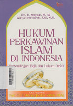 Hukum Perkawinan Islam Di Indonesia: perbandingan fiqih dan hukum positif