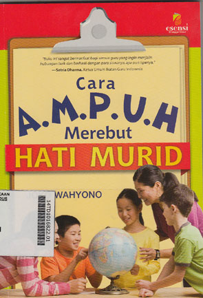 Cara Ampuh Merebut Hati Murid