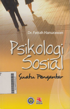 Psikologi Sosial : suatu pengantar