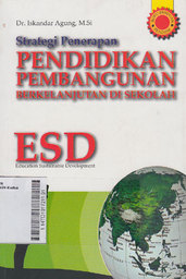 Strategi Penerapan Pendidikan Pembangunan : berkelanjutan di sekolah