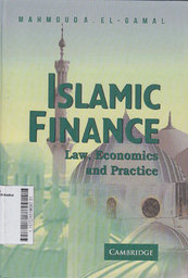 Islamic Finance : law, economic and practice