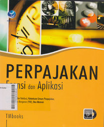 Perpajakan : esensi dan aplikasi