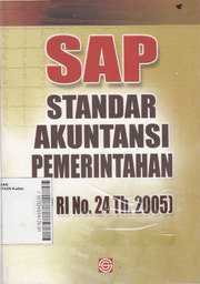 SAP Standar Akuntansi Pemerintahan ( PP RI No. 24 Th. 2005 )