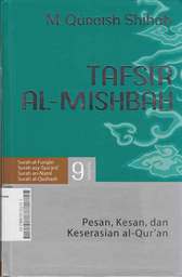 Tafsir Al Mishbah : pesan kesan dan keserasian al quran Volume 9