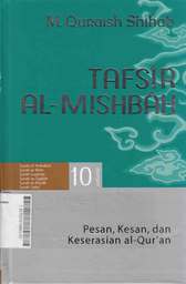 Tafsir Al Mishbah : pesan kesan dan keserasian al quran Volume 10