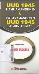 UUD 1945 Hasil Amandemen & Proses Amandemen UUD 1945 Secara Lengkap