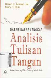 Dasar-Dasar Lengkap Analisis Tulisan Tangan