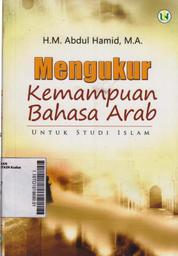 Mengukur Kemampuan Bahasa Arab untuk Studi Islam