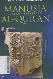 Manusia Dalam Perspektif Al-Qurán