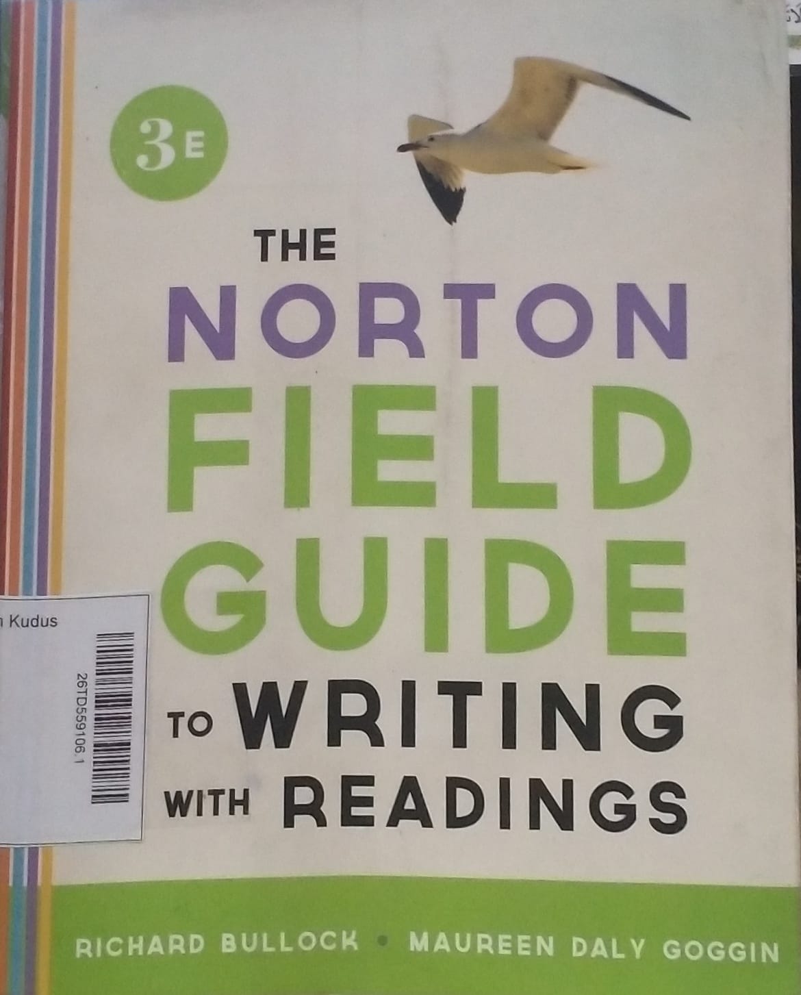 The Norton Field Guide to Writing with Readings