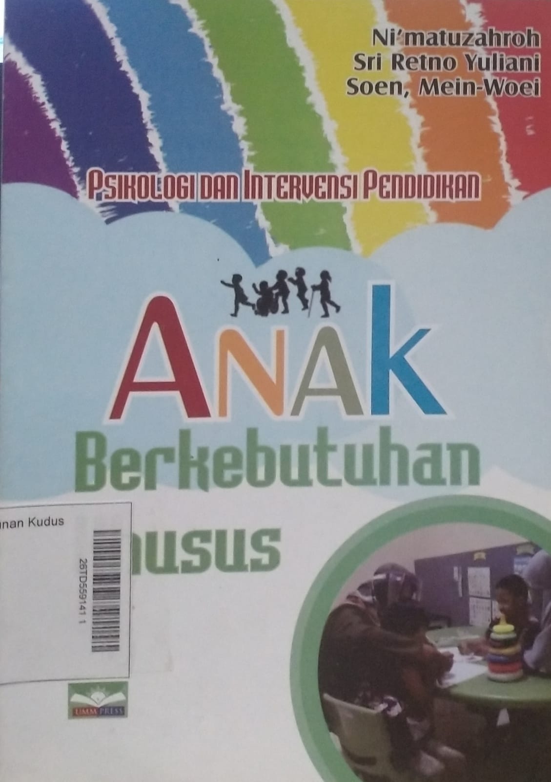 Psikologi dan Intervensi Pendidikan Anak Berkebutuhan Khusus