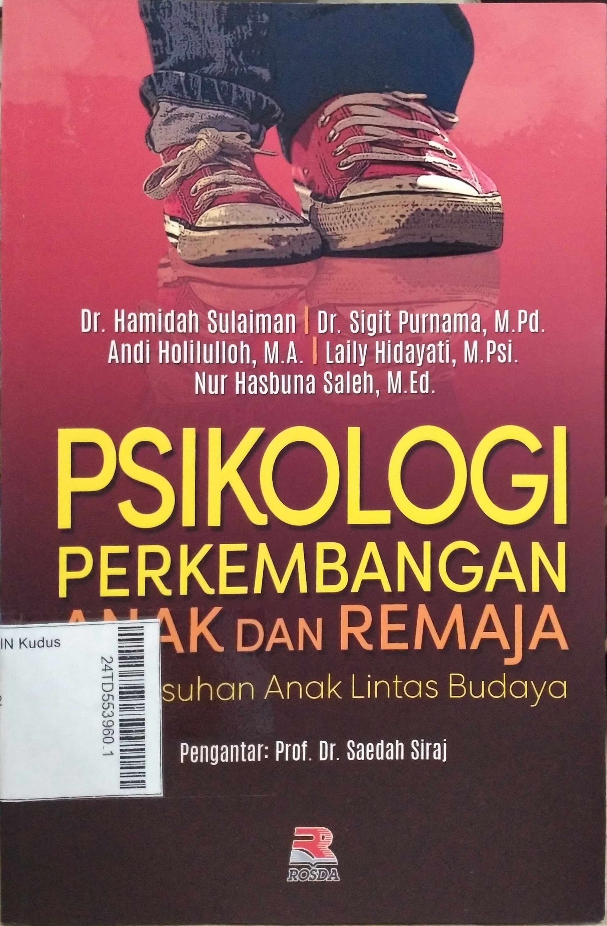 Psikologi Perkembangan Anak dan Remaja : pengasuhan anak lintas budaya