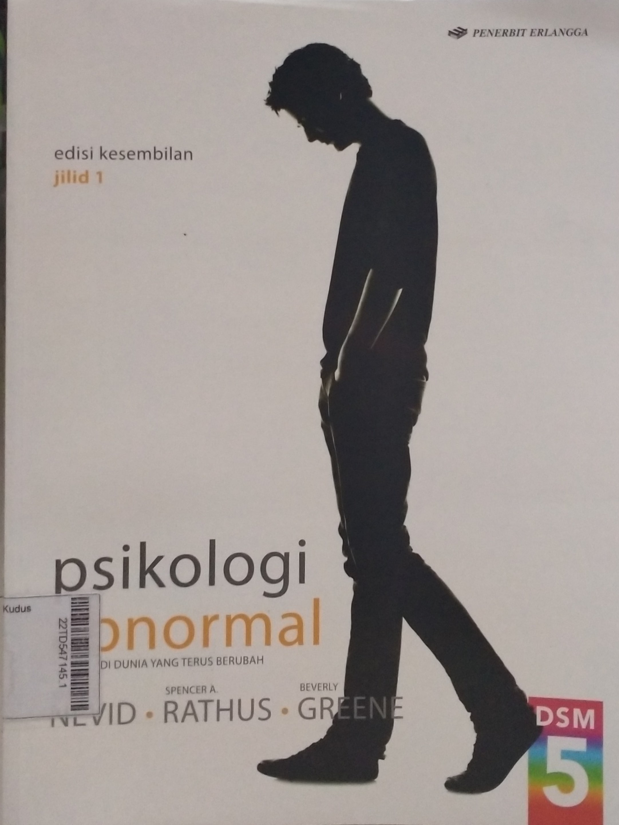 Psikologi Abnormal : di dunia yang terus berubah Jilid 1