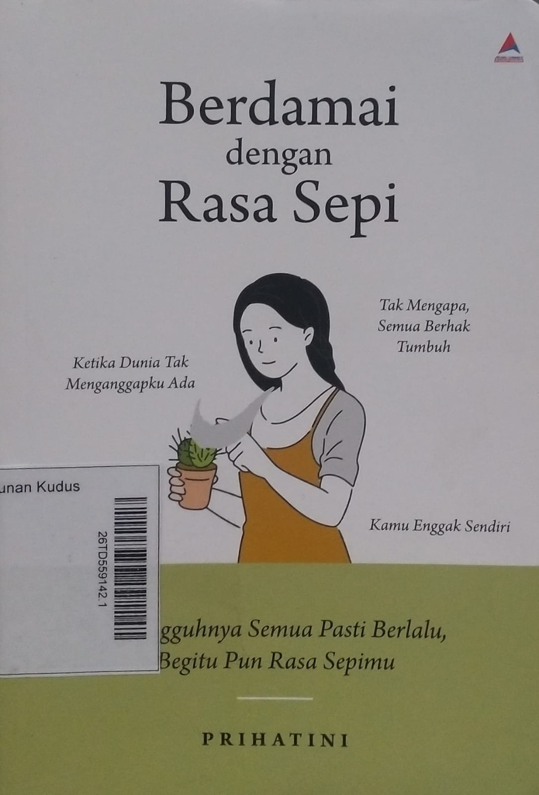 Berdamai dengan Rasa Sepi