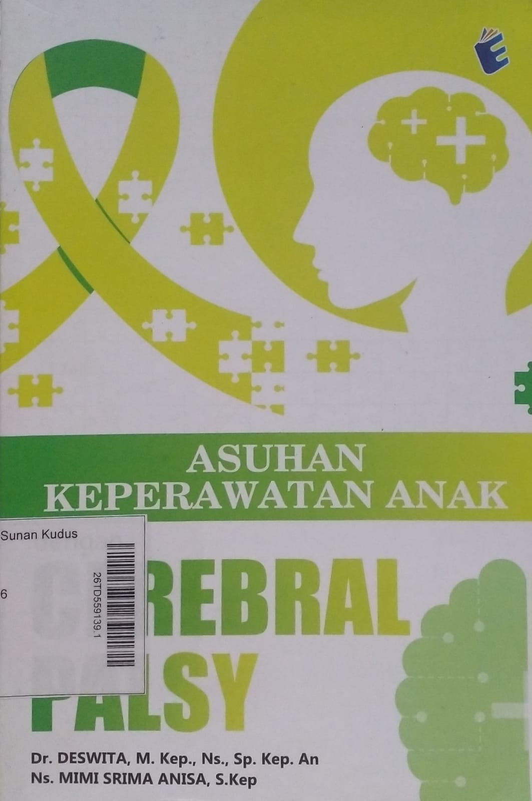 Asuhan Keperawatan Anak dengan Cerebral Palsy