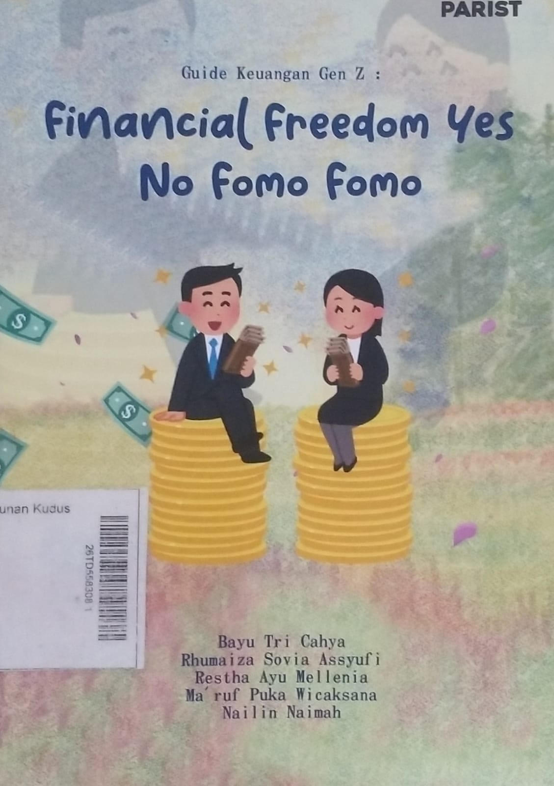 Guide Keuangan Gen Z : Financial Freedom Yes No Fomo Fomo